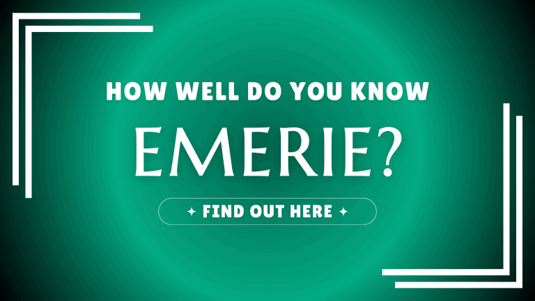 How Well Do You Know the Willful Warrior Emerie? Take a Stab at These Fact-Packed Quiz Questions to Find Out!