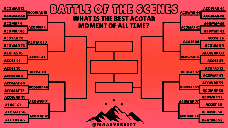 Battle of the Scenes: What is the Best ACOTAR Moment of All Time? (SWEET SIXTEEN!)